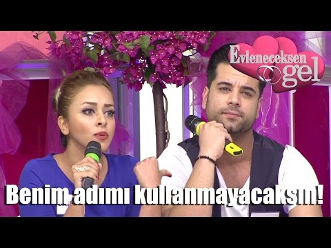 Evleneceksen Gel - Benim Adımı Kullanmayacaksın!