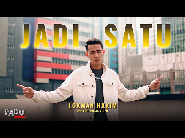 Luqman Hakim - Jadi Satu (Official Music Video) class=