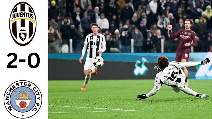 UEFA Champions League Juventus vs Man City 2 0 all goals 2024    Highlights