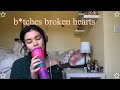 B Tches Broken Hearts By Billie Eilish