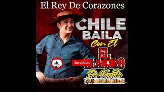 El Rey De Corazones - El Llanero De Ñuble