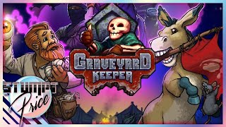 Graveyard Keeper - 3 by Stumpt Price 2,636 views 5 months ago 2 hours, 52 minutes
