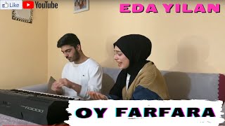 Eda Yılan - Oy Farfara Farfara Resimi