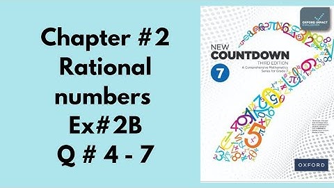 New oxford maths class 7th 3rd edition || Chapter 2 Rational numbers || Ex 2B ||Question  4 to 7