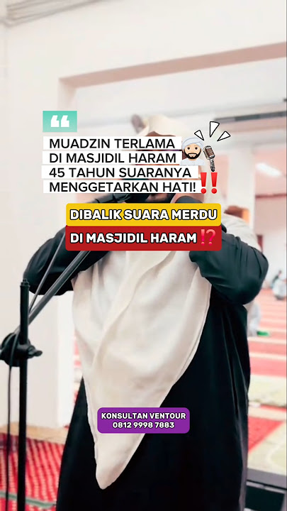 MUADZIN TERLAMA MASJIDIL HARAM‼️😱#muadzin #adzan #adzanmakkah #masjidilharam #makkahlive #makkah