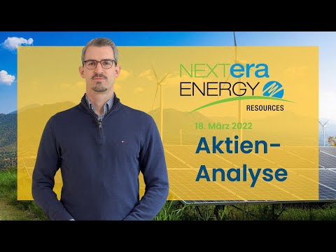 NEXTERA ENERGY Aktienanalyse 2022 - PROFITIERT der ÖKO-Versorger von hohen Öl-Preisen?