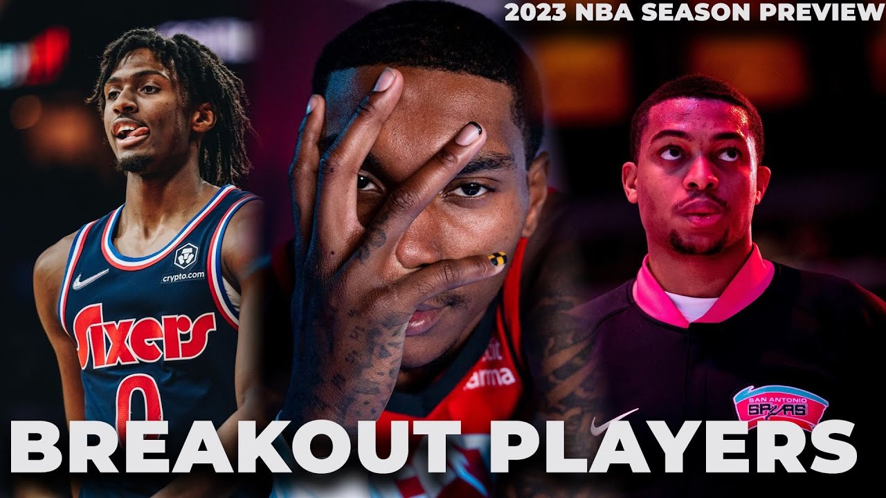 WHO Will be a BREAKOUT STAR? NBA Breakout Players YouTube