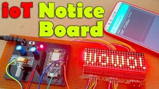 IOT Notice Board using Nodemcu ESP8266 & MAX7219 8x8 LED Matrix Display Module