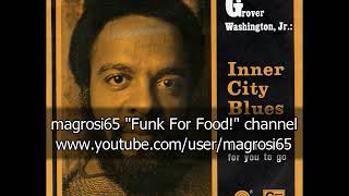 Video thumbnail of "Grover Washington Jr. - Mercy Mercy Me (The Ecology) - 1971"