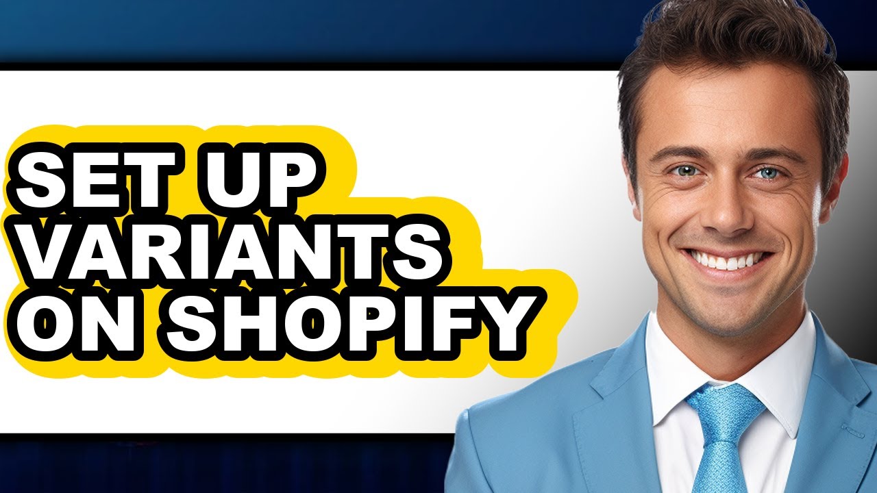 How to Set Up Variants on Shopify - Full Guide - YouTube