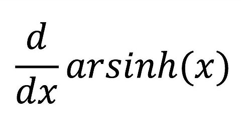 How to Differentiate arsinh(x) | A Level Further Maths