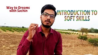 Introduction to Soft Skills | Sachin Ingale | 2020 | screenshot 1