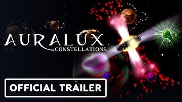Auralux: Constellations - Official Nintendo Switch Launch Trailer