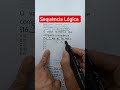 Sequência Lógica #edutuber #matematica