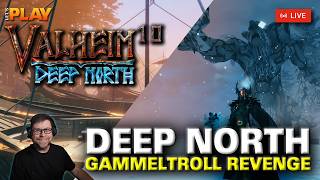 ⚔️ Valheim 1.0: Deep North – Gammeltroll Revenge | Ep. 2