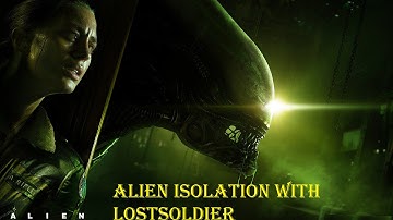Alien: Isolation scare compilation