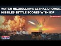 Hezbollah Launches Biggest Attack On IDF| Lethal Drones, Monster Missiles Take Revenge | War Next?