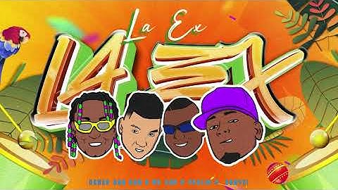 LA EX - Mc Car, Daner Dan Dan, Yeulin, Sonyei (Prod By ​DannerMusic, RickyEnElBeat)
