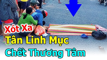 🔴Thương Quá 1 Tân Linh Mục Chế.t Thương T.âm Xin Cầu Nguyện cho Ngài - Năm Chiếc Bánh 230615
