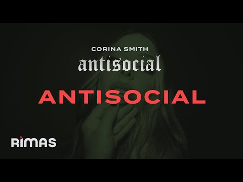 Corina Smith - Antisocial | Antisocial