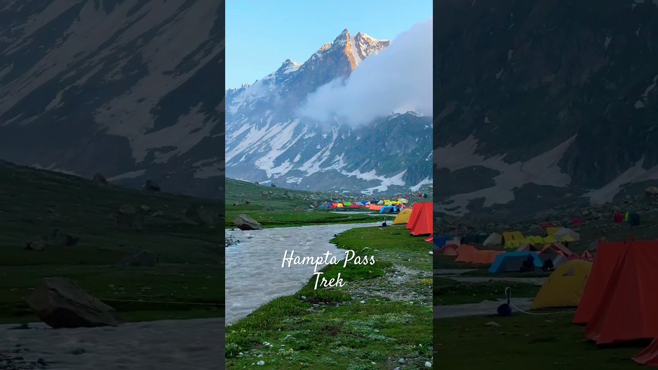 Most beautiful trek of india Hampta pass trek Most beautiful trek of india Hampta pass trek
