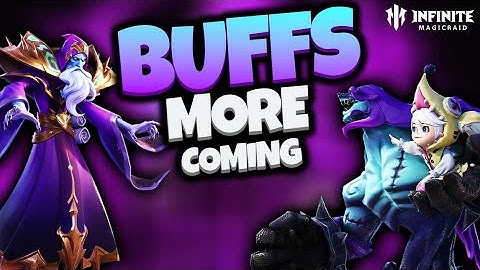 [Infinite Magicraid] MORE Buffs Coming Soon
