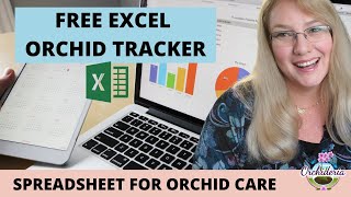 FREE EXCEL WORKBOOK: Orchid Tracker and Planner Excel Spreadsheet screenshot 3