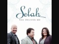 Selah - I Have Decided ~ With Lyrics