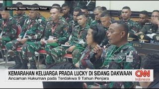 Kemarahan Keluarga Prada Lucky di Sidang Dakwaan
