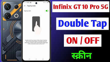 infinix gt 10 pro double tap on off screen /infinix gt 10 pro double tap turn on off screen setting