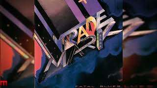 Download Lagu Trade Mark | FATAL BLUES | Full Album (1992) MP3