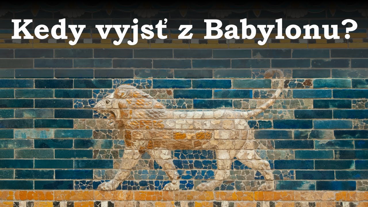 Krátke zamyslenia, 37 -  Kedy zaznie výzva vyjsť z Babylonu? - PodPovrchom.sk