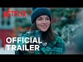Home for Christmas: Season 3 | Official Trailer | Netflix
