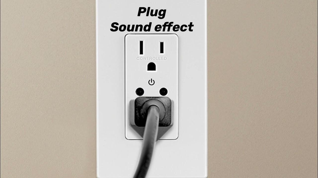 Plug sound effects - YouTube