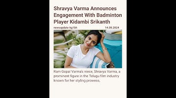 Shravya Varma Announces Engagement With Badminton Player Kidambi Srikanth#Kidambi Srikanth