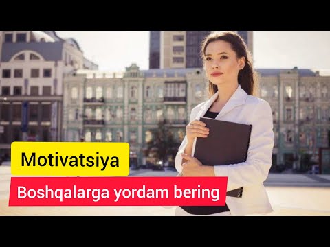 Video: Boshqasiga Yordam Bering