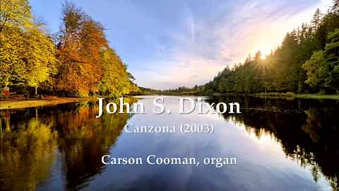 John S. Dixon  Canzona (2003) for organ