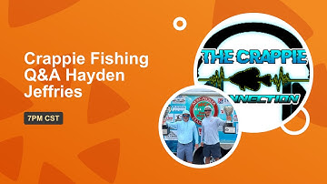 Crappie Fishing Q&A with Hayden Jeffries