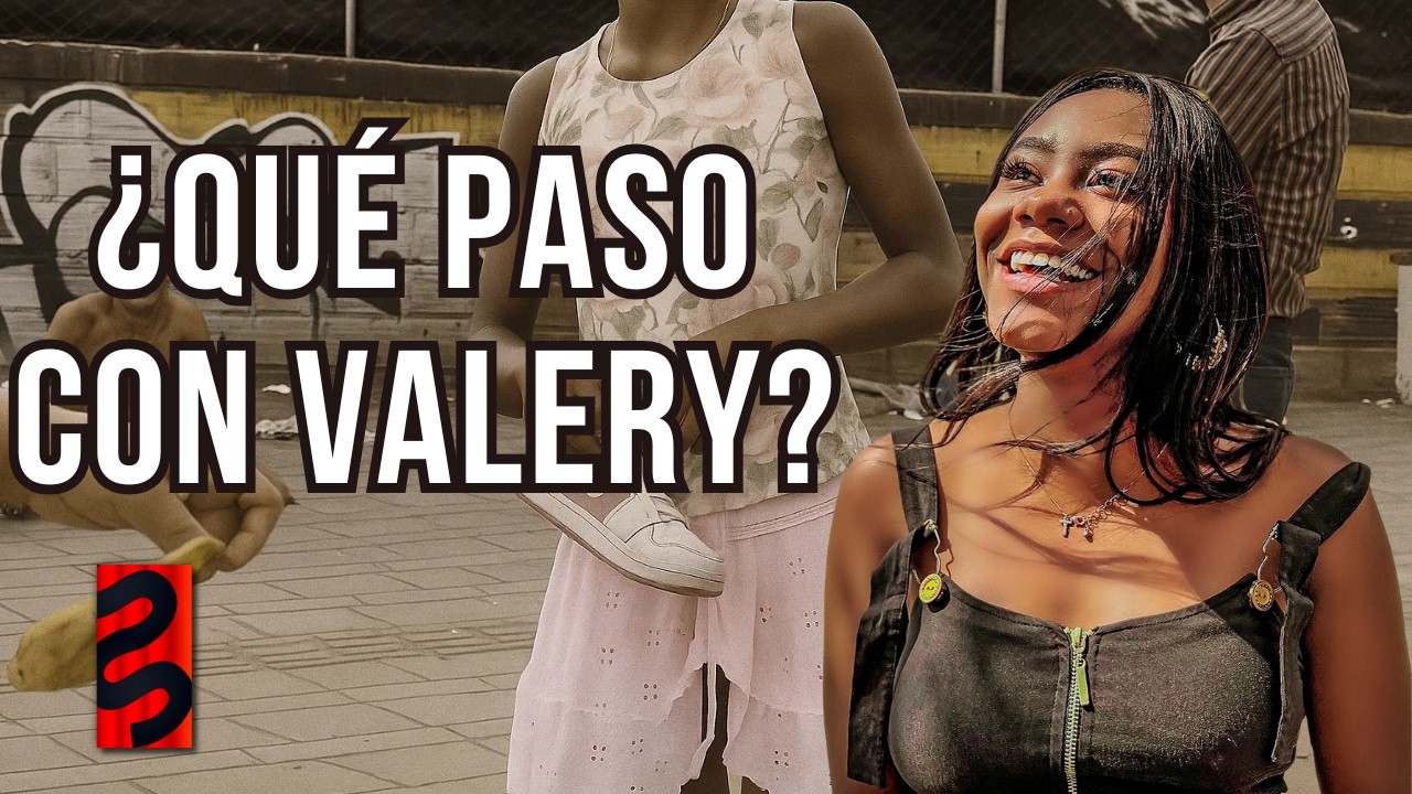Lo que paso con Valery. 😢