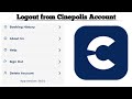 How to Logout from Cinepolis Account | Step-by-Step Guide
