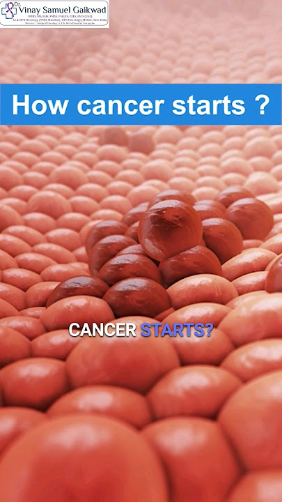How Does Cancer Start in a Human Body? #cancer #cancercure