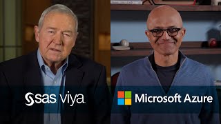 SAS Viya + Microsoft Azure: Dr. Jim Goodnight and Satya Nadella