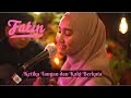 Download Lagu Fatin - Ketika Tangan dan Kaki Berkata (Live Acoustic)