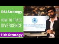 #RSI Divergence Strategy | 11th #Strategy | #TheUnemployedCEO