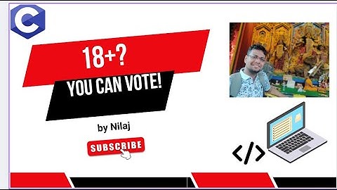 Are You Eligible to Vote? C Language Program for Beginners