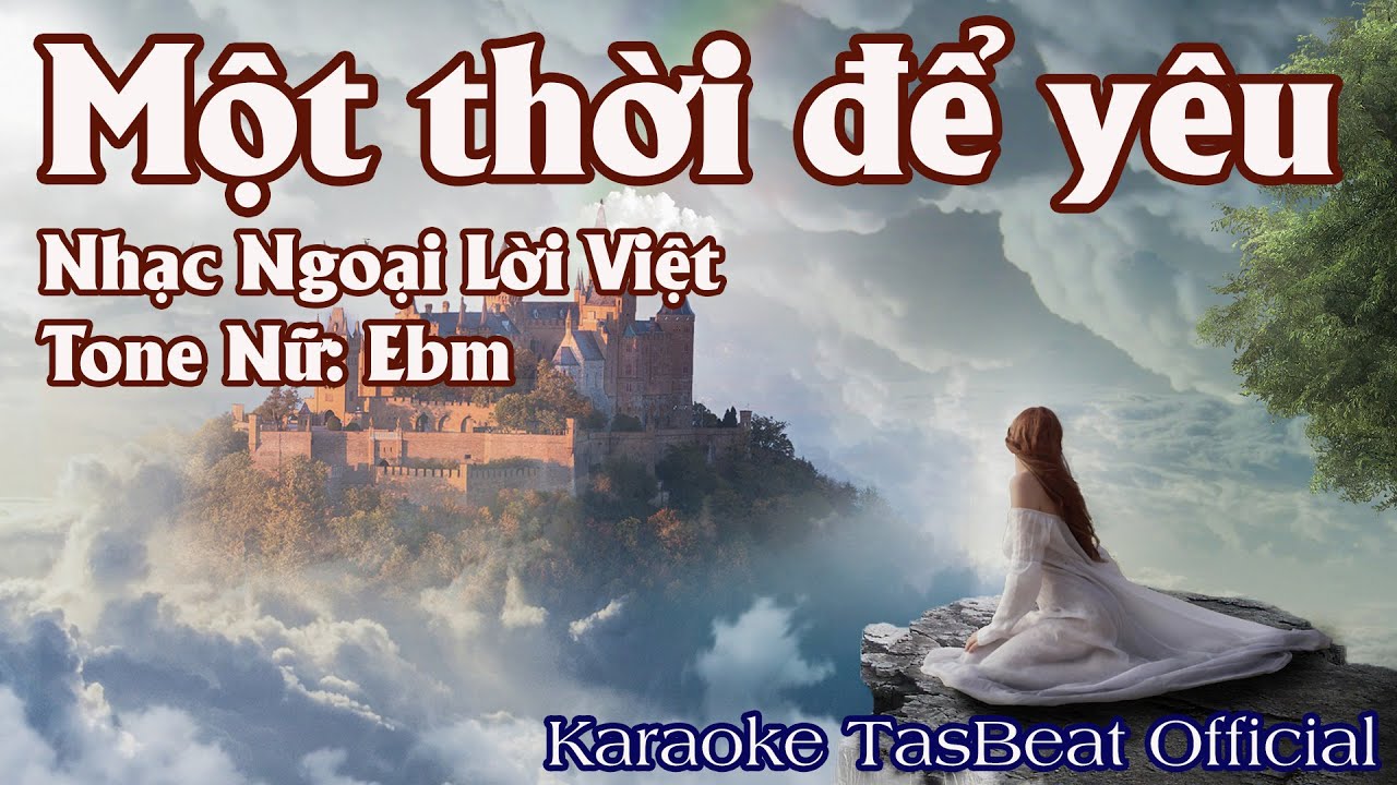 Karaoke Một Thời Để Yêu Tone Nữ | TAS BEAT