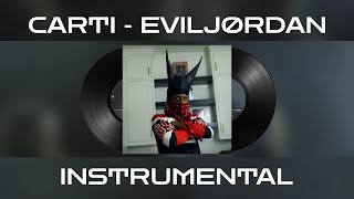 Playboi Carti - EVIL JORDAN INSTRUMENTAL 100% ACCURATE Resimi