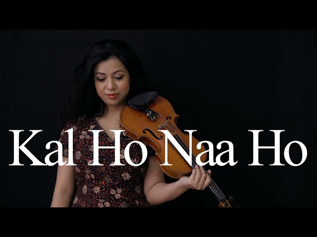 Kal Ho Naa Ho | Kushmita KC | Shahrukh Khan, Preity Zinta, Saif Ali Khan | Sonu Nigam | Violin Cover class=