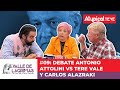 🔥DEBATE: ANTONIO ATTOLINI vs TERE VALE y CARLOS ALAZRAKI | Atypical TE VE