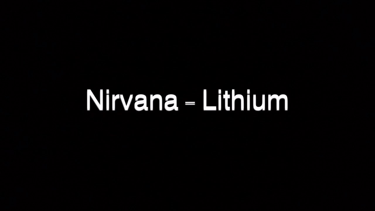 Nirvana - Lithium (Official Music Video) 